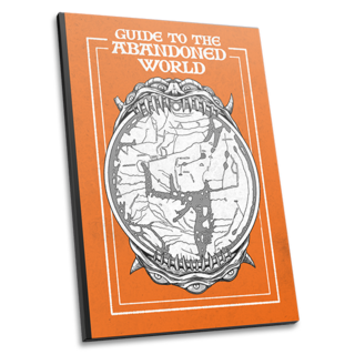 Guide to the Abandoned World – physical [softback]
