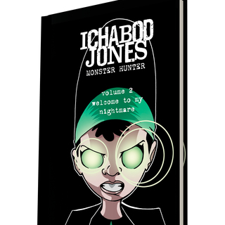 Ichabod Jones: Monster Hunter volume 2 hardcover book