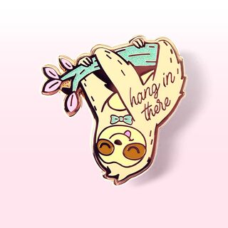 Enamel Pin Hang in There Upside Down Sloth