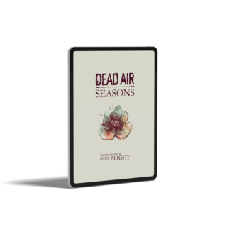 Dead Air: Seasons The Daughter of the Blight (PDF)
