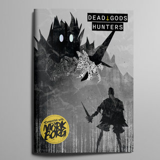 Dead Gods Hunters - Print