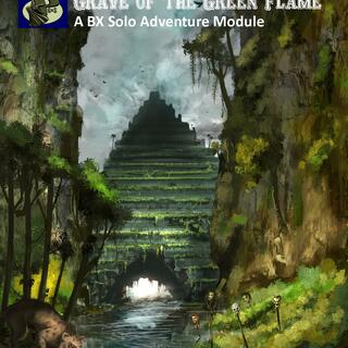 Grave of the Green Flame Solo Adventure Pack: Three BX Modules