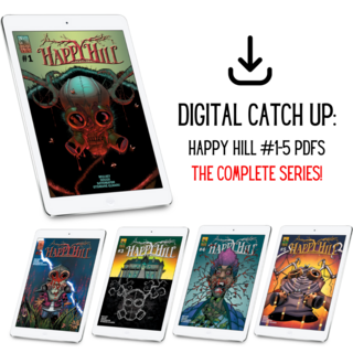 DIGITAL CATCH UP: Happy Hill #1-5 Digital Deluxe [PDFs]