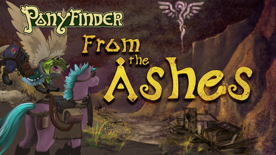 Ponyfinder - From the Ashes