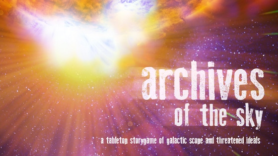 Archives of the Sky: Epic Sci-fi Roleplaying