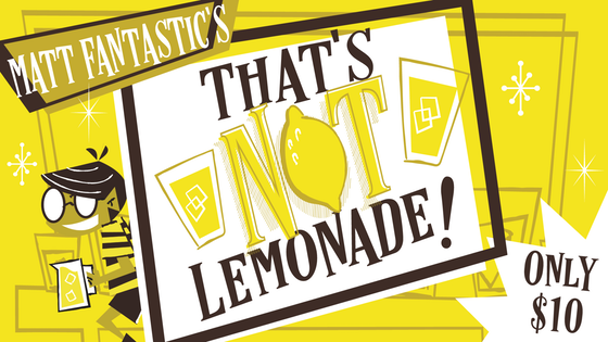 That's Not Lemonade!