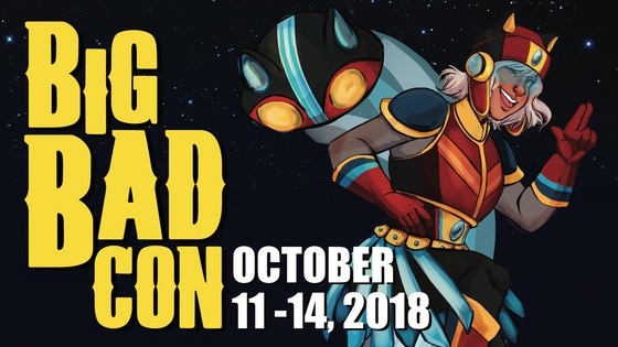 Big Bad Con 2018