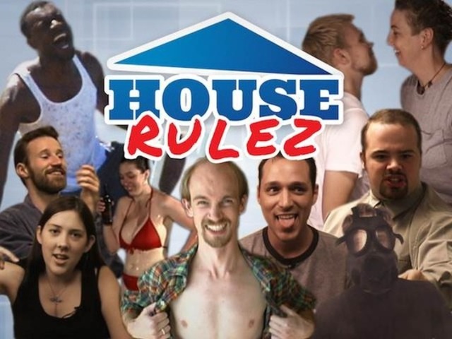 House Rulez: a reality show IN a reality show - with tear gas.