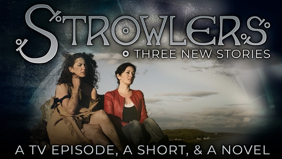 Strowlers: Three New Stories