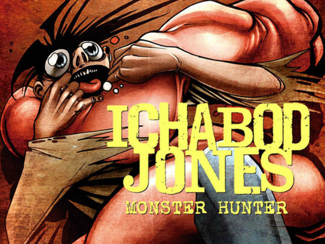 Ichabod Jones: Monster Hunter Print Run