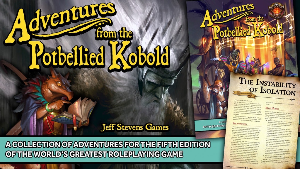 Adventures from the Potbellied Kobold for 5E