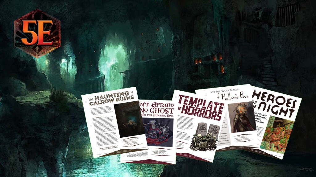 We Ain't Afraid Of No Ghosts: Halloween Horror For 5E