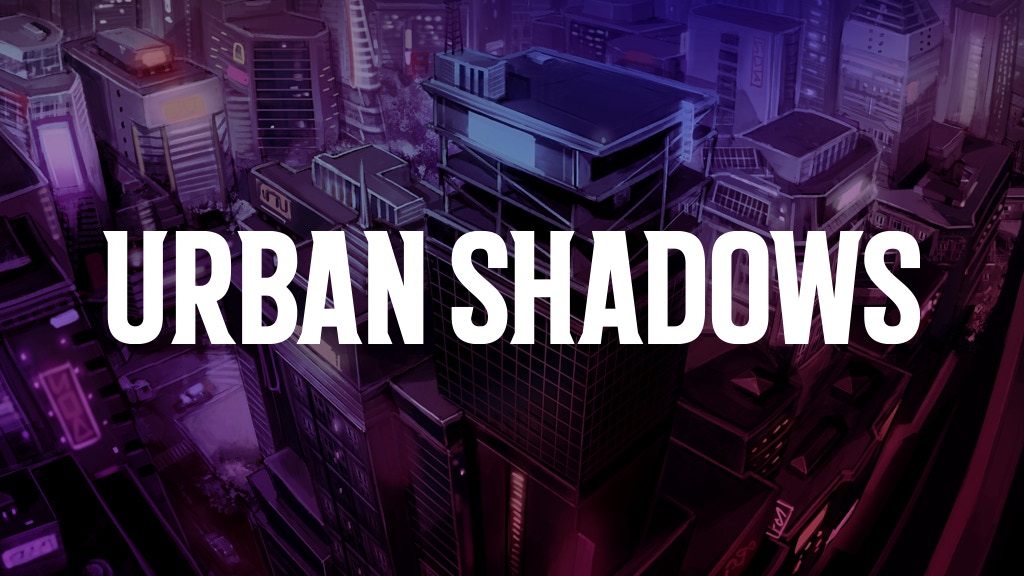 Urban Shadows: Second Edition