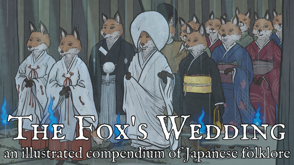 Project Updates for The Fox's Wedding: a Compendium of Japanese ...