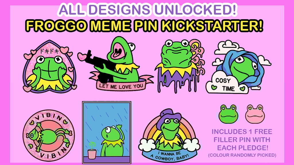 Froggo Meme Hard Enamel Pins (7 Designs!) + Filler Freebies!