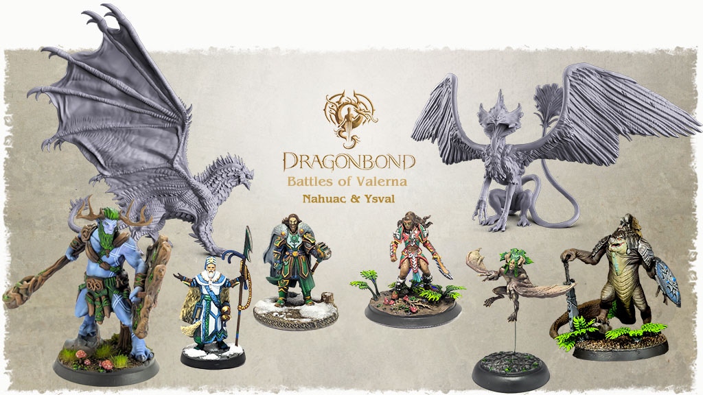 Dragonbond: Battles of Valerna 3D STL - Nahuac & Ysval