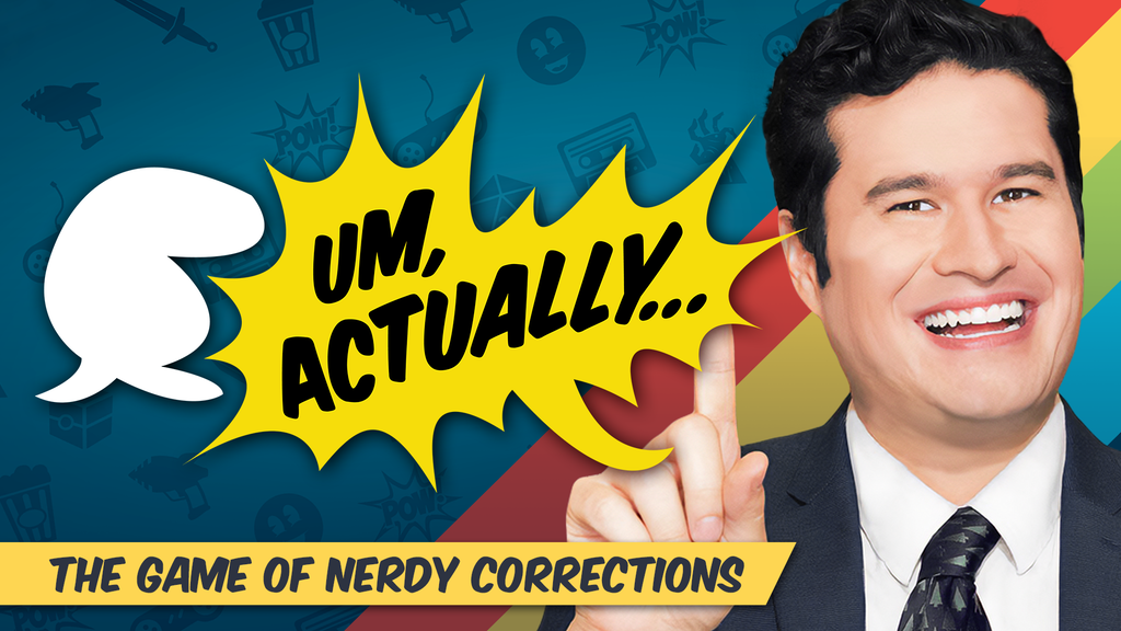 Um, Actually - The Game of Nerdy Corrections