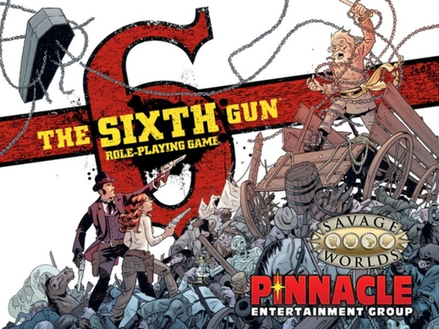 The Sixth Gun RPG for Savage Worlds