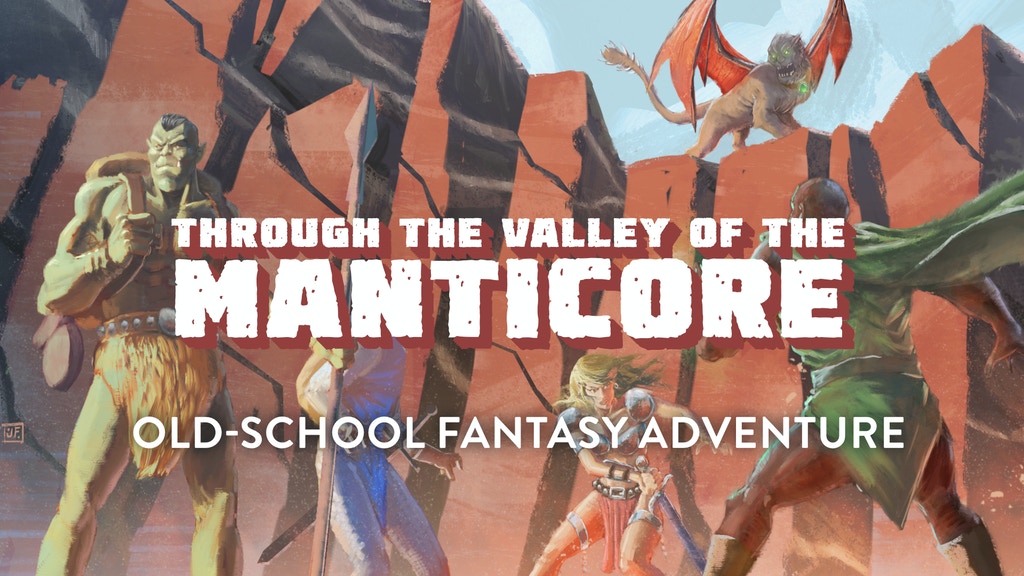 Through the Valley of the Manticore