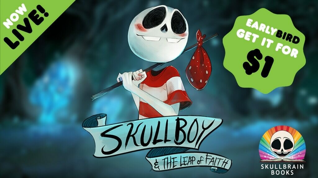 Skullboy & The Leap Of Faith Hardcover Illustrated Edition