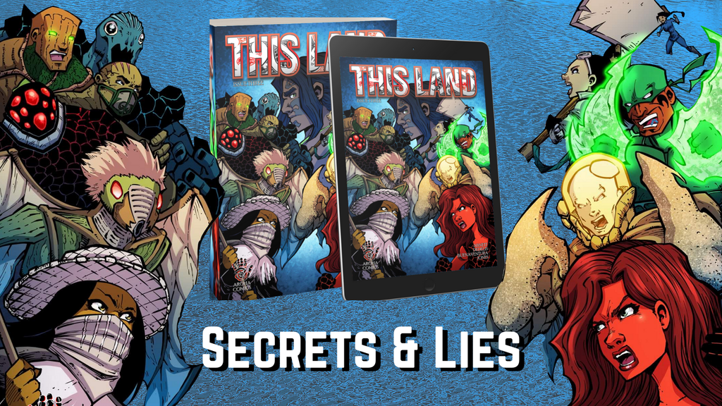 THIS LAND #1,2,3 And Now #4 Secrets and Teka (Lies)