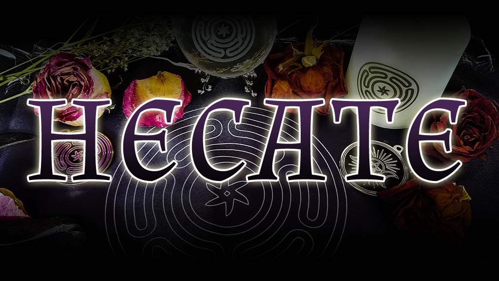 Hecate: Ritual Tools for the Titan Goddess of Witchcraft