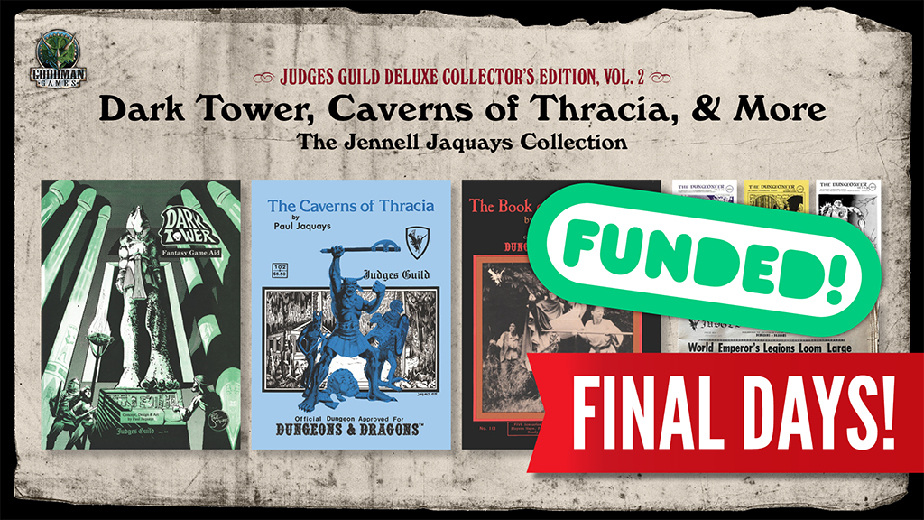 Judges Guild Deluxe: Dark Tower, Caverns of Thracia, & More