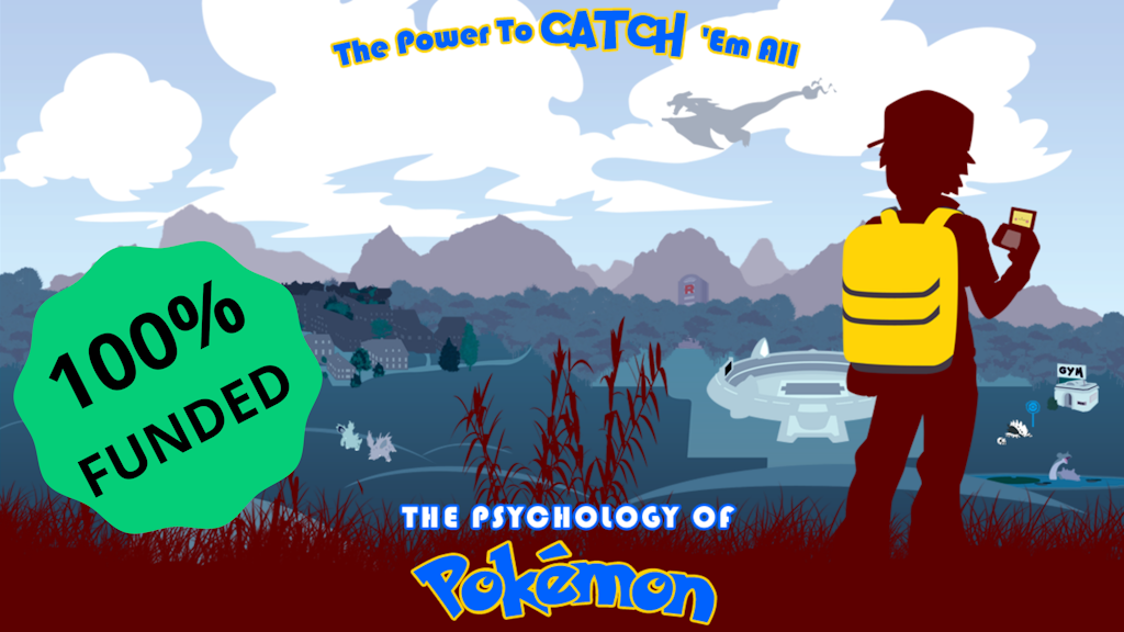 The Psychology of Pokémon: The Power To Catch 'Em All