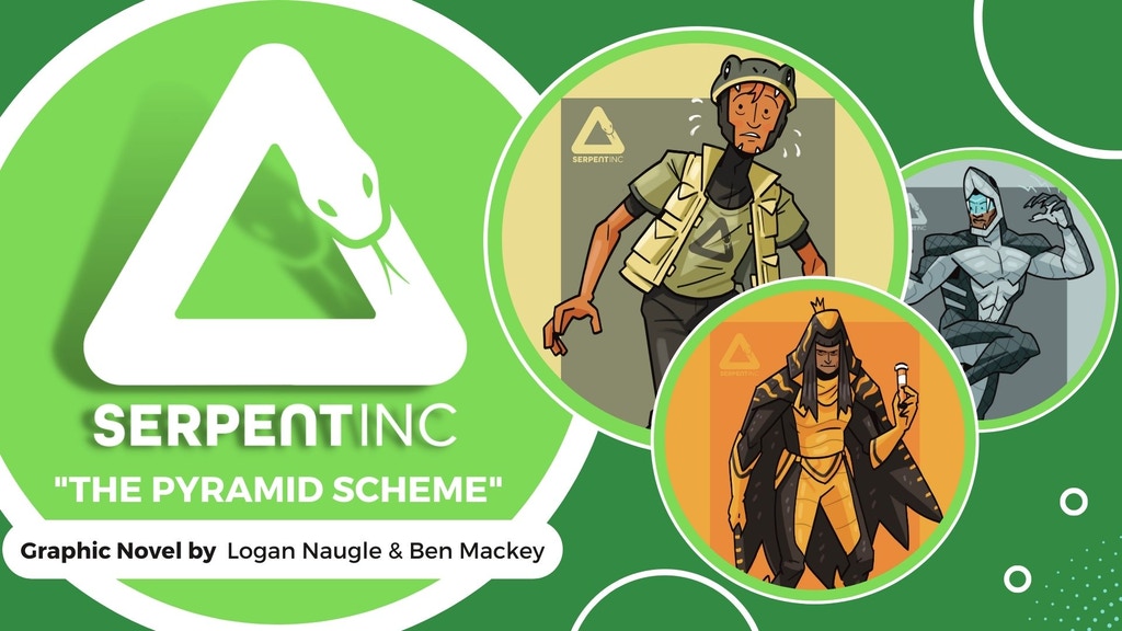 Serpent Inc: The Pyramid Scheme Graphic Novel