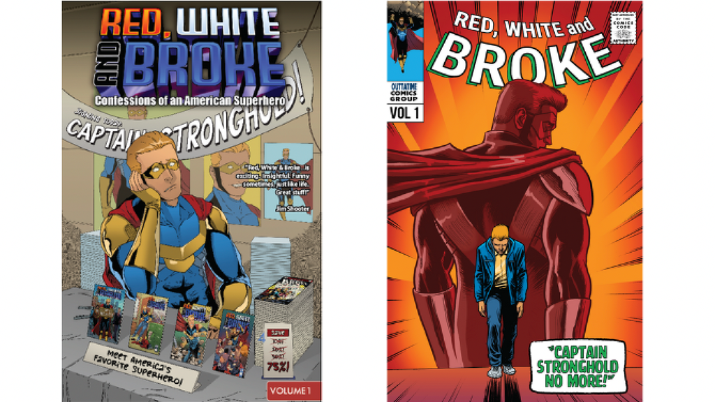 Red, White & Broke: Volume 1 - A 120-Page Graphic Novel