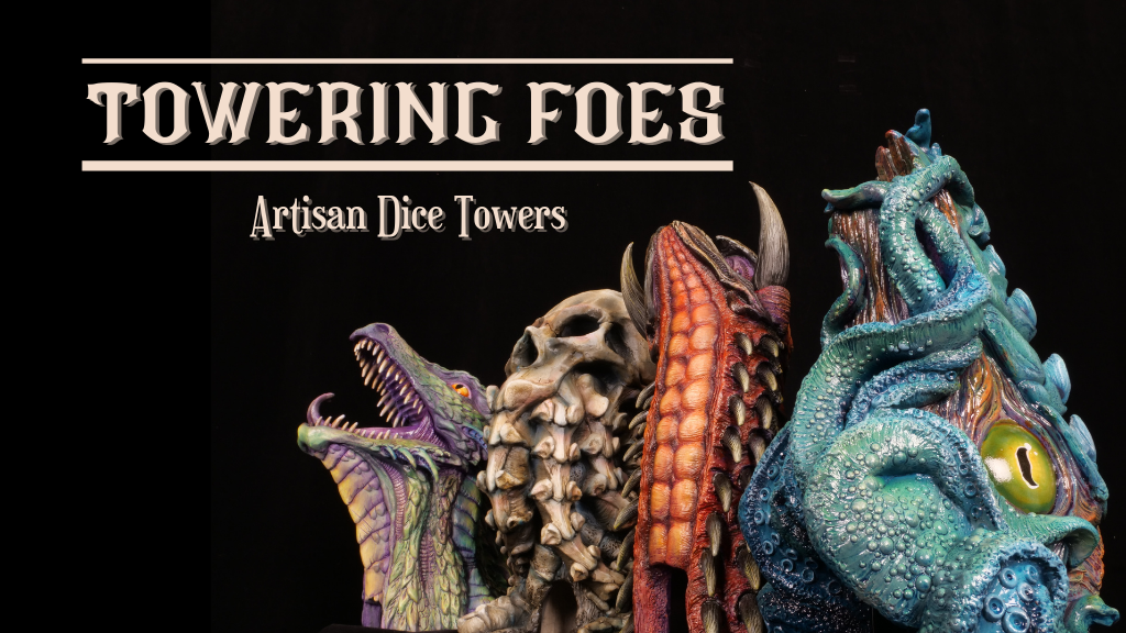 Towering Foes: Artisan Dice Towers