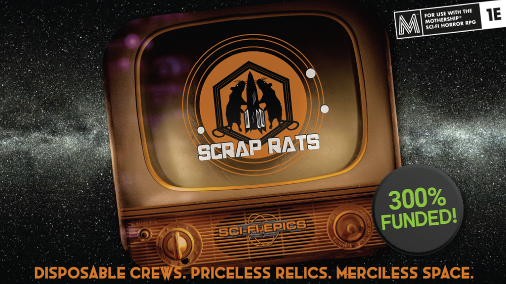 Scrap Rats: Mothership 1e