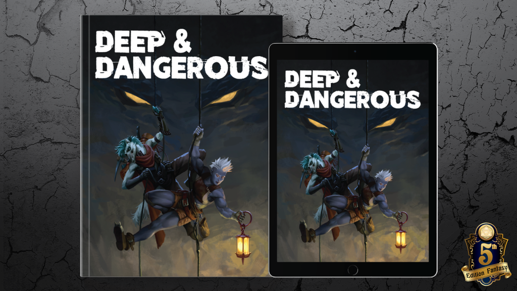 Deep & Dangerous 5e