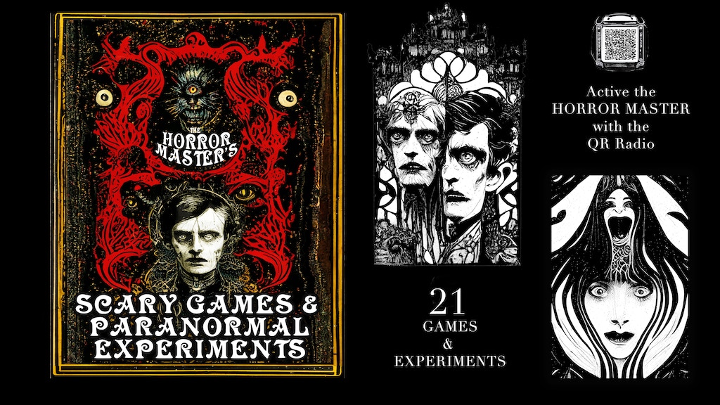 The Horror Master's Scary Games and Paranormal Experiments