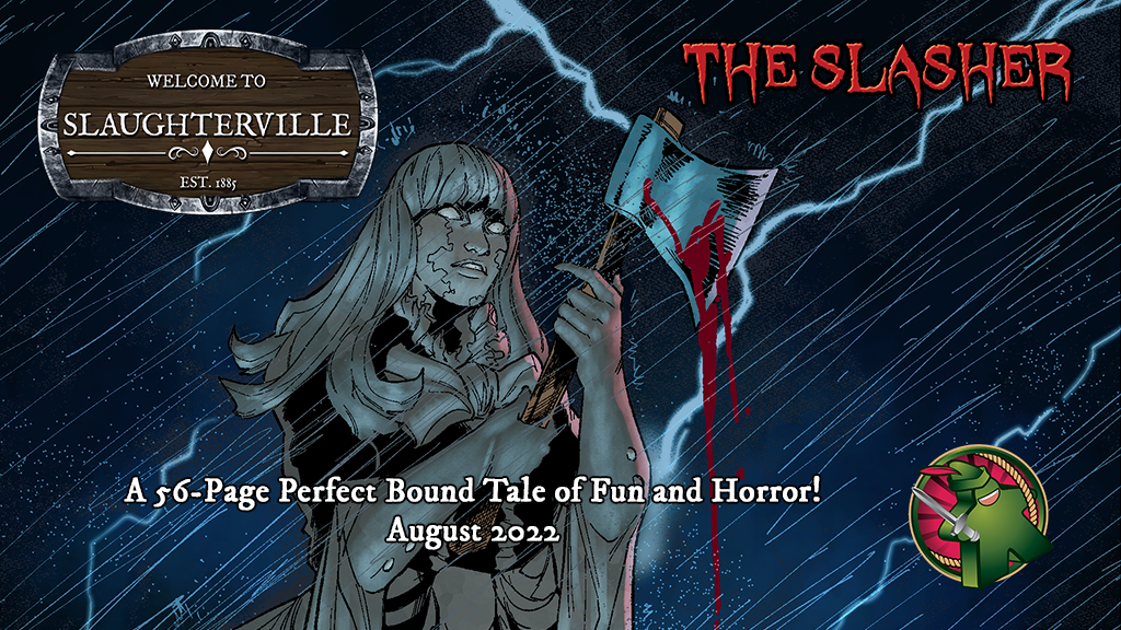 Slaughterville Graphic Novel Book 2: The Slasher!