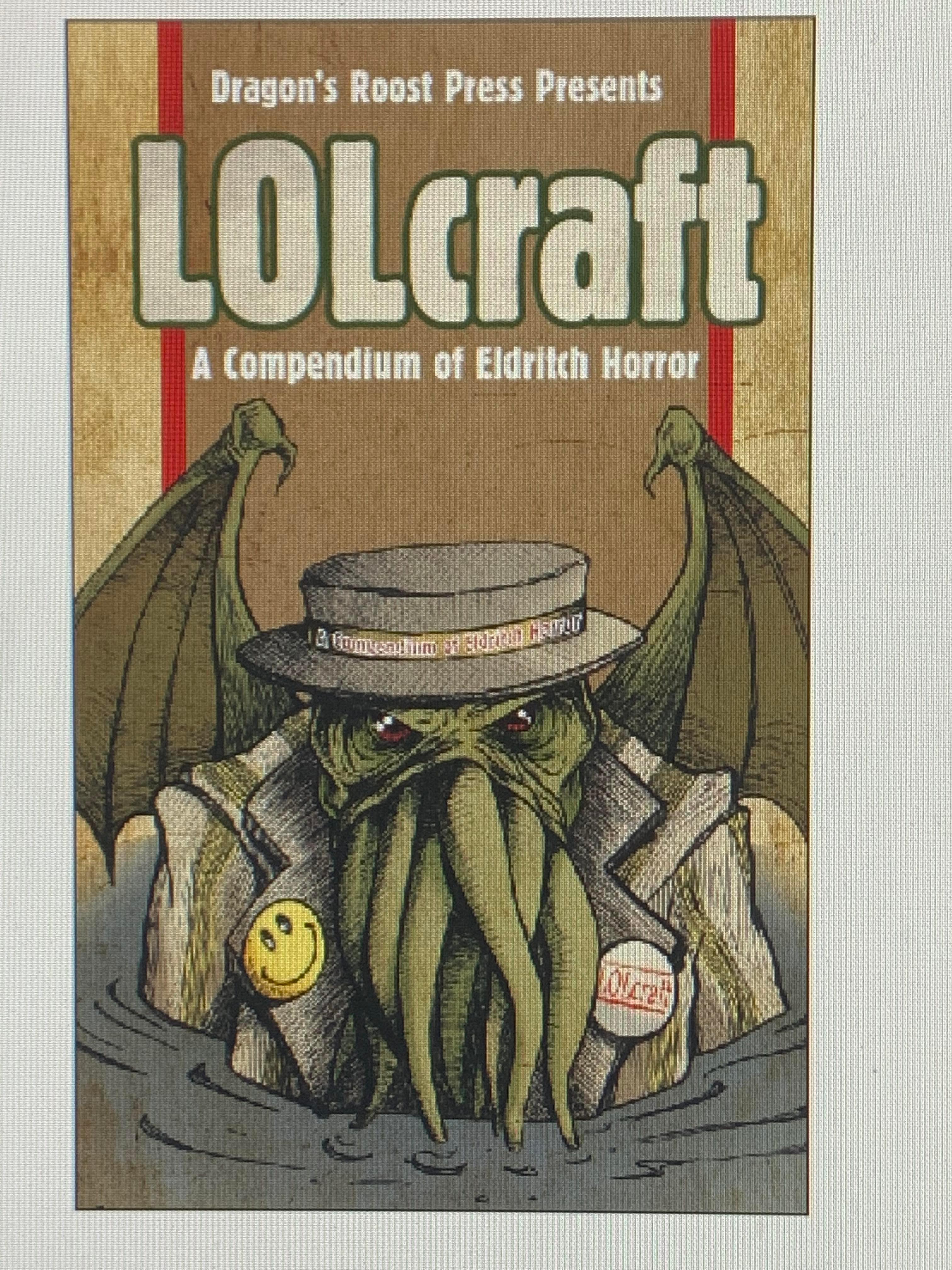 LOLcraft: A Compendium of Eldritch Humor