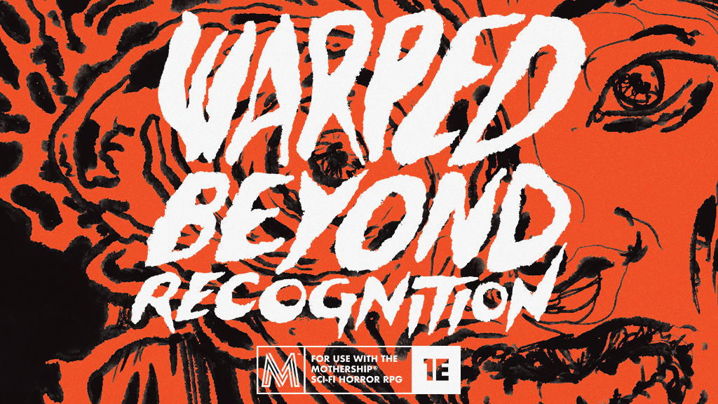 Warped Beyond Recognition