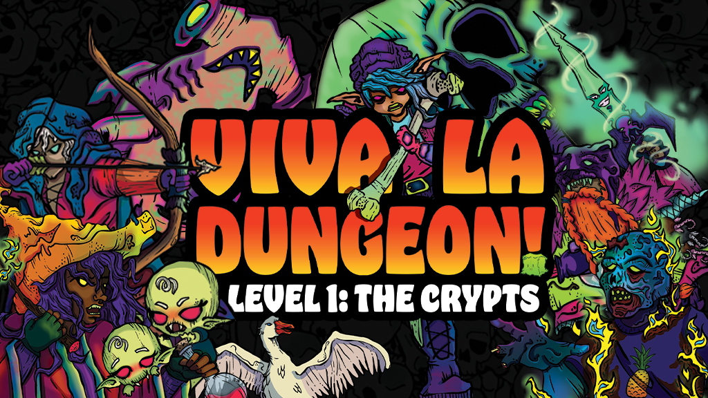 Viva La Dungeon: Level 1