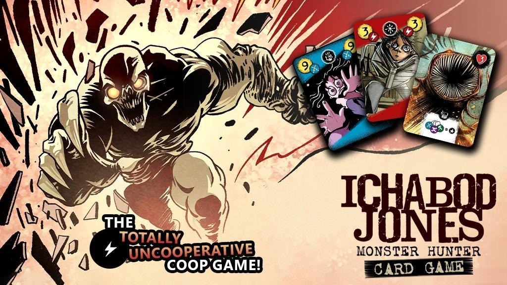 Ichabod Jones: Monster Hunter - The Card Game!