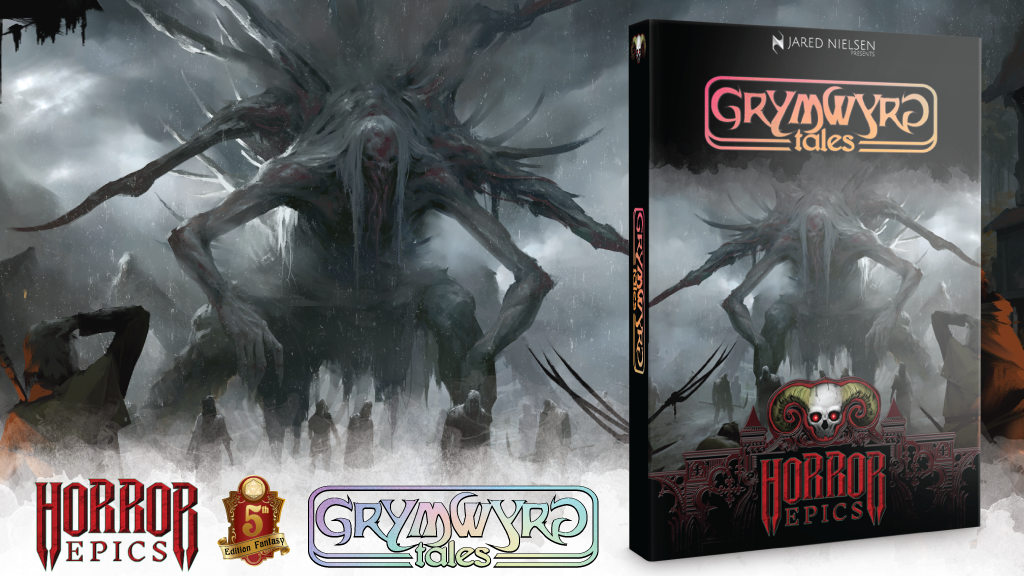 Horror Epics: GrymWyrd Omnibus 5e