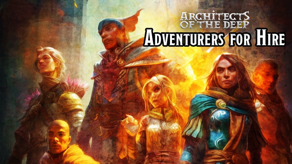 Architects of the Deep: Adventurers for Hire