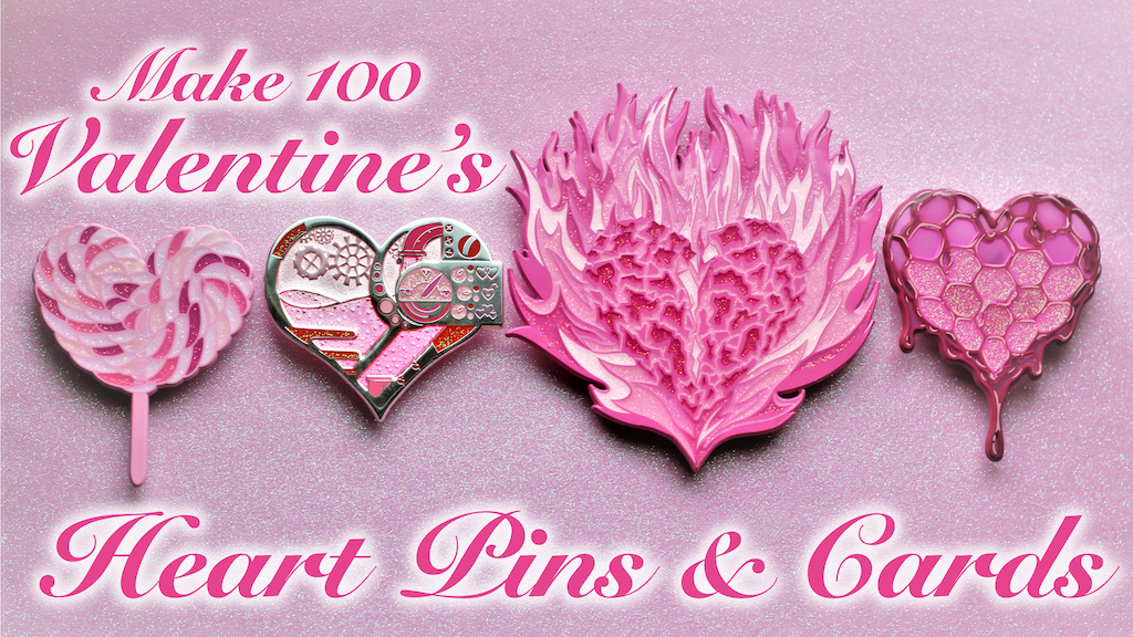 Make 100 Valentine's Heart Pins and Cards