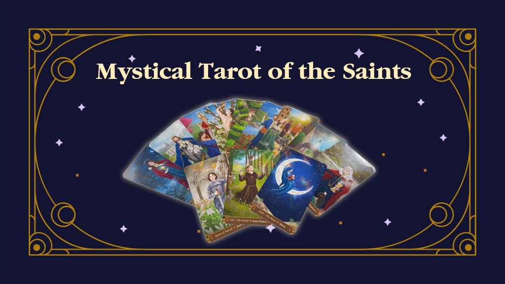 Mystical Tarot of the Saints