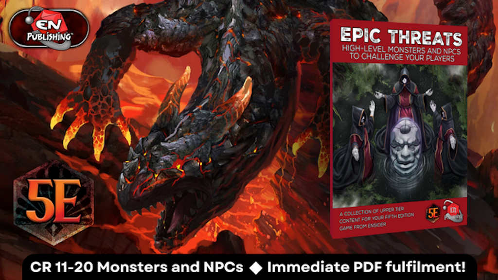 Epic Threats: High Level Monsters and NPCs