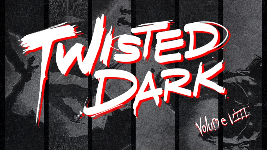 Twisted Dark Volume 8