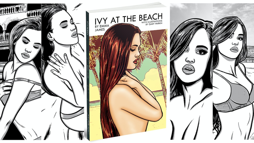 Ivy at the Beach : Erotic Novel by Emma James & Gary Parkin