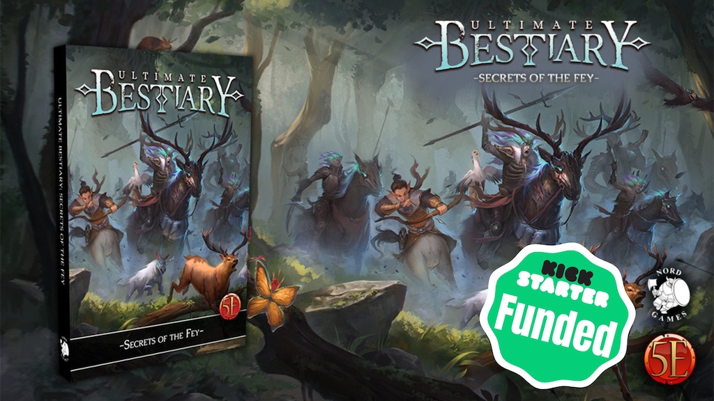 Ultimate Bestiary: Secrets of the Fey for 5th Edition!