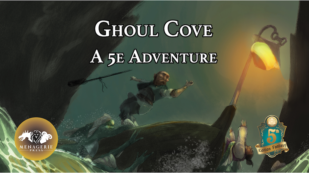 Ghoul Cove: A D&D 5e Adventure