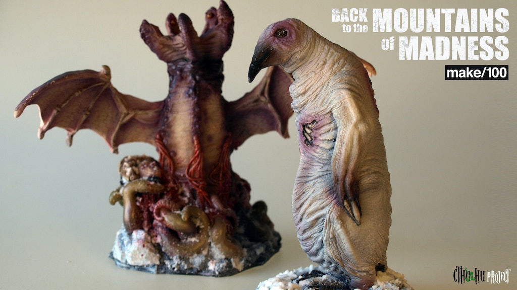 Mountains of Madness Statues —Lovecraft Make 100