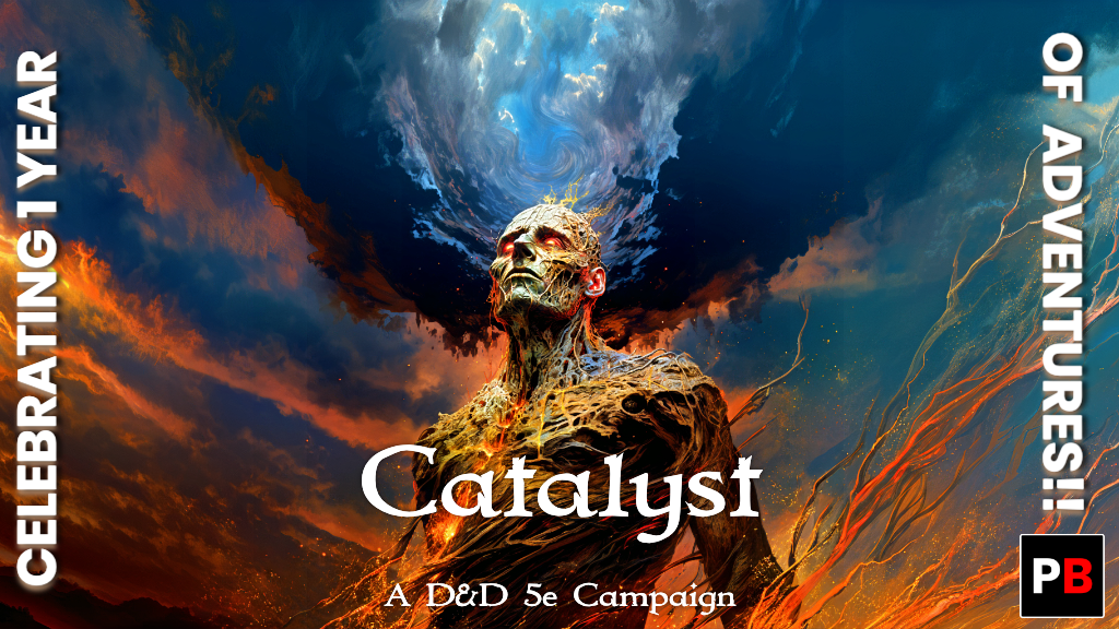 Catalyst - Cross Planes in this D&D 5e Campaign